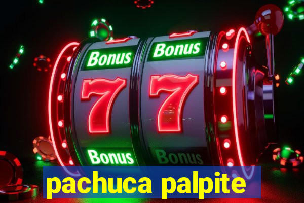 pachuca palpite